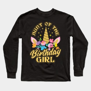 Aunt of the Birthday Girl Unicorn Long Sleeve T-Shirt